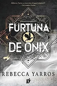 Furtuna de onix. Seria Empyrean Vol.3
