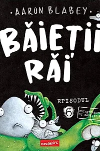 Extraterestrul vs Baieții Răi (Vol. 6)