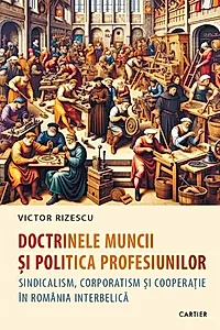 Doctrinele muncii și politica profesiunilor