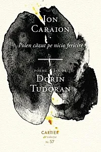 Polen căzut pe nicio fericire