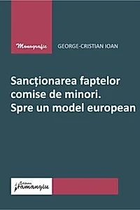 Sancționarea faptelor comise de minori
