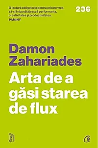 Arta de a găsi starea de flux