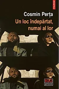 Un loc îndepărtat, numai al lor