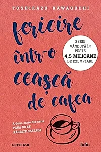 Fericire într-o ceașcă de cafea (Vol. 2)