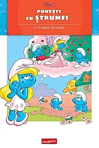 Povești cu ștrumfi. Prințesa ștrumfiță (Vol. 1)