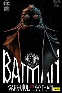 Batman. Garguiul din Gotham (Vol. 1)