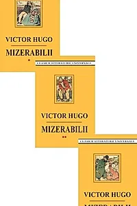 Mizerabilii (3 volume)