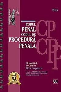 Codul penal și Codul de procedură penală. Ianuarie 2025 - Ediție spiralată