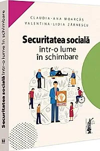 Securitatea socială într-o lume în schimbare