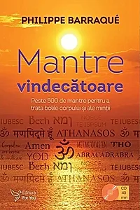Mantre vindecătoare (carte + CD)