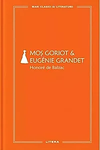 Moș Goriot & Eugenie Grandet (Vol. 59)