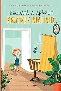 Deodată a apărut fratele mai mic