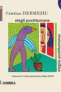 Elegii postHumane / elegías postHumanas
