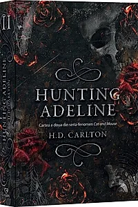 Hunting Adeline. Seria fenomen Cat and Mouse Vol.2