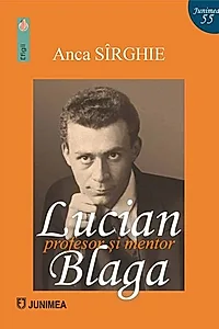 Lucian Blaga - profesor și mentor