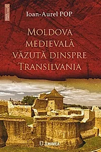 Moldova medievală văzută dinspre Transilvania