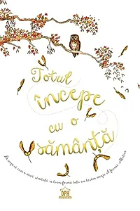 Totul începe cu o sămânță