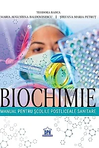 Biochimie. Manual pentru școlile postliceale sanitare