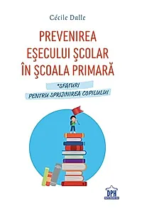 Prevenirea eșecului școlar în școala primară