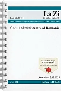 Codul administrativ al României. Cod 804. Actualizat la 5.02.2025