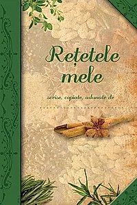 Rețetele mele