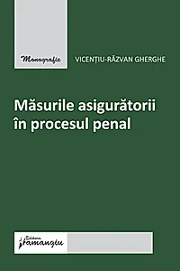 Măsurile asiguratorii în procesul penal