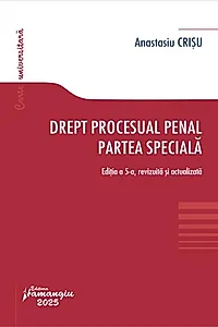 Drept procesual penal. Partea specială