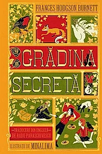 Grădina secretă. Ediție ilustrată