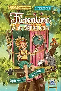 Florentina-Zi-de-Sărbătoare. Rețeta secretă de clătite (Vol. 2)