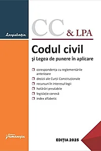 Codul civil și Legea de punere în aplicare. Actualizat la 10 februarie 2025