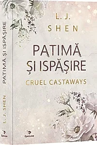 Patimă și ispășire (Vol. 1)