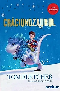 Crăciunozaurul (Vol. 1)