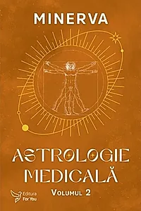 Astrologie medicală (Vol. 2)