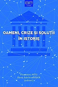 Oameni, crize și soluții în istorie