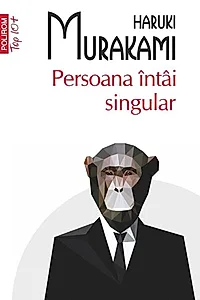 Persoana întâi singular (Top 10+)