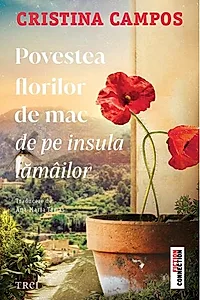 Povestea florilor de mac de pe insula lămâilor