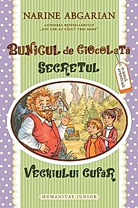 Bunicul de ciocolată. Secretul vechiului cufăr (Vol. 2)