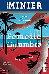 Femeile din umbră (Vol. 2)