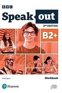 Speakout 3rd Edition, B2+ level, Workook with audio resources