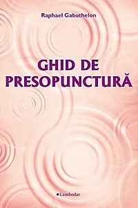 Ghid de presopunctură