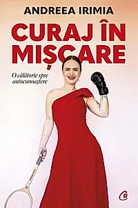 Curaj în mișcare