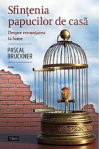 Sfințenia papucilor de casă