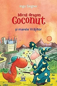 Micul dragon Coconut și marele Vrăjitor
