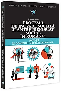 Procesul de inovare socială și antreprenoriat social în România