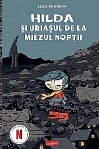Hilda și uriașul de la miezul nopţii (Vol. 2)