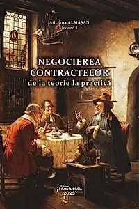 Negocierea contractelor. De la teorie la practică