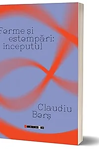Forme și estompări: începutul