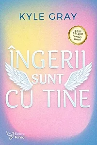 Îngerii sunt cu tine