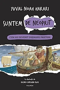 Cum au devenit dușmanii prieteni (Vol. 3)