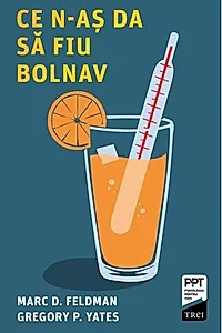 Ce n-aș da să fiu bolnav